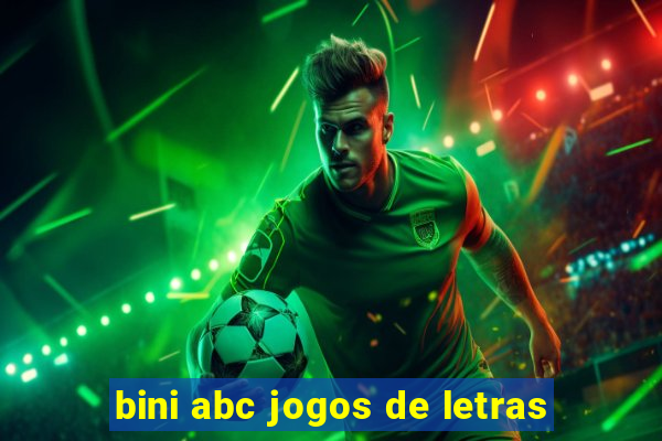 bini abc jogos de letras